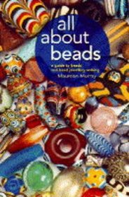 All About Beads: A Guide to Beads and Bead Jewellery Making