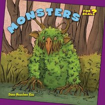 Monsters (Benchmark Chapter Books: for Real?)