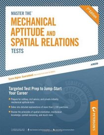 Master The Mechanical Aptitude and Spatial Relations Test (Mechanical Aptitude and Spatial Relations Tests)