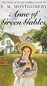 Anne of Green Gables (Anne of Green Gables, Bk 1)