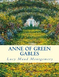 Anne of Green Gables: Large Print