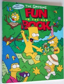 Matt Groening's the Simpsons Fun in the Sun Book