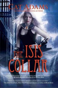 The Isis Collar (Blood Singer, Bk 4)