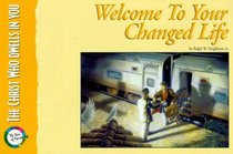 Welcome to Your Changed Life: With Verse Card