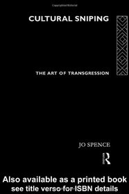 Cultural Sniping: The Art of Transgression (Comedia)