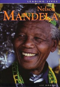 Nelson Mandela (Leading Lives)