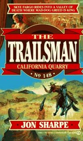 Trailsman 148: California Quarry (Trailsman)