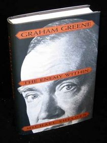 Graham Greene:: The Enemy Within