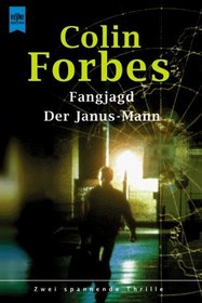 Fangjagd / Der Janus- Mann. Zwei spannende Thriller.