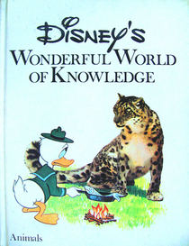 Animals (Disney's Wonderful World of Knowledge, Vol 1)