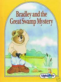 Bradley and the Great Swamp Mystery