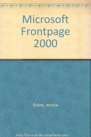 Course Guide: Microsoft FrontPage 2000 - Illustrated ADVANCED (Illustrated (Thompson Learning))