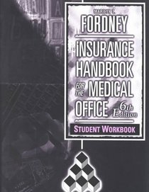 Insurance Handbook for the Medical Office: Student Workbook