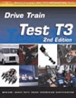 ASE Test Prep: Medium/Heavy Duty Truck: T3 Drive Train