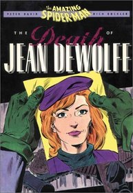 Spider Man: Death of Jean Dewolf