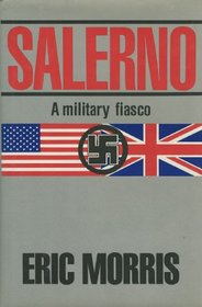 Salerno: A Military Fiasco