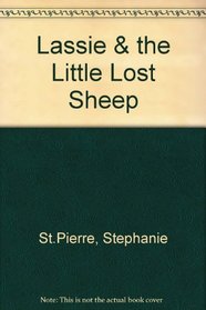 Lassie and the Little Lost Sheep