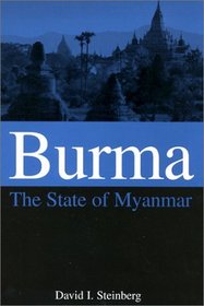 Burma: The State of Myanmar