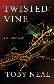 Twisted Vine a Lei Crime Novel