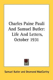 Charles Paine Pauli And Samuel Butler: Life And Letters, October 1931