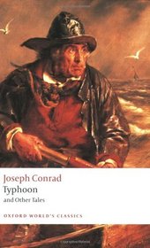 Typhoon and Other Tales (Oxford World's Classics)