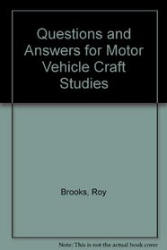 Questions and Answers for Motor Vehicle Craft Studies