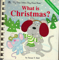 What Is Christmas? (Golden Tiny Touch Book)