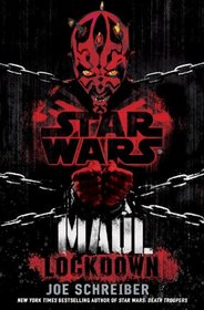 Star Wars: Maul- - Lockdown