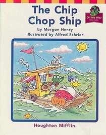 The Chip Chop Ship