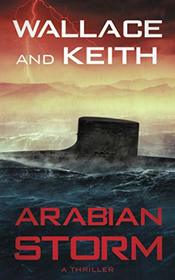 Arabian Storm (The Hunter Killer Series)