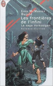 Les frontieres de l'infini (The Borders of Infinity) (Miles Vorkosigan) (French)