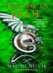 Temeraire Throne of Jade