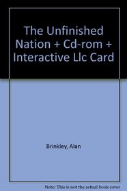 The Unfinished Nation + Cd-rom + Interactive Llc Card