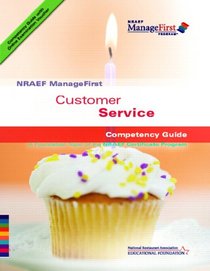 NRAEF ManageFirst: Customer Service w/ On-line Testing Access Code Card (Nraef Managefirst)