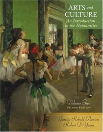 Arts and Culture: An Introduction to the Humanities, Volume II (2nd Edition)
