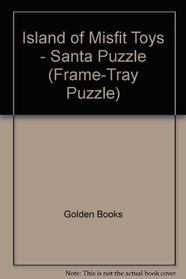 Island of Misfit Toys - Santa Puzzle (Frame-Tray Puzzle)