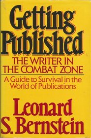 Getting published: The writer in the combat zone