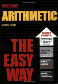 Arithmetic the Easy Way, Fourth Edition