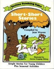 Short-Short Stories: Simple Stories for Young Children Plus Seasonal Activities