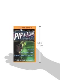 For Love of Mother-Not (Pip & Flinx Series)