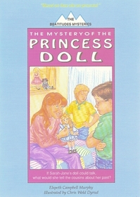 Mystery of the Princess Doll (Beatitudes, Bk 6)