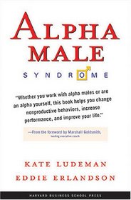 Alpha Male Syndrome