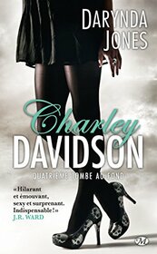 Charley Davidson: Quatrieme Tombe Au Fond