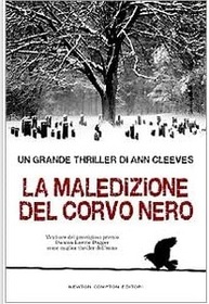 La maledizione del corvo nero (Raven Black) (Shetland Island, Bk 1) (Italian Edition)
