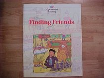 Finding Friends ~Open Court Reading~ SRA (*OVERSIZED BOOK*)