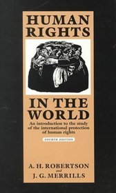 Human Rights in the World : An Introduction to the Study of the International Protection of Human Rights