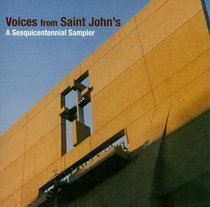Voices from Saint John's: A Sesquicentennial Sampler