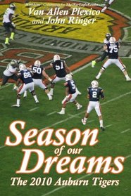 Season of Our Dreams: The 2010 Auburn Tigers