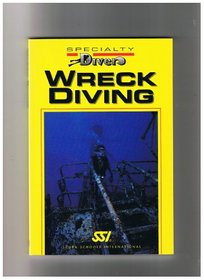 Wreck Diving (Specialty Diving)