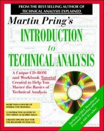 Martin Pring's Introduction to Technical Analysis: A CD-ROM Seminar and Workbook